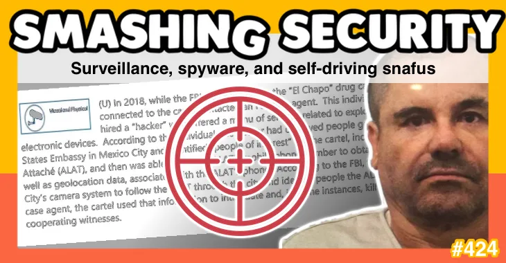 Surveillance, spyware, and self-driving snafus •...